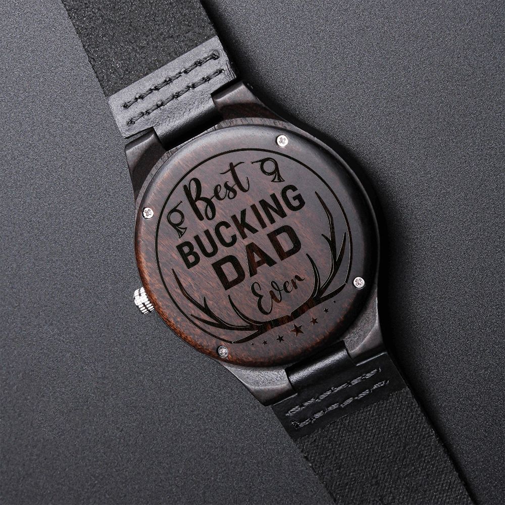 Bucking Dad Engraved Watch