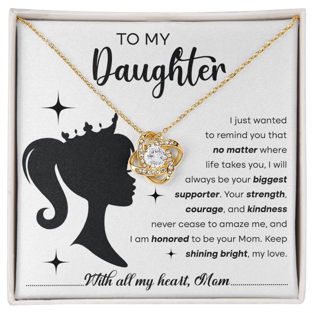 Daughter- Biggest Supporter Love Knot Necklace