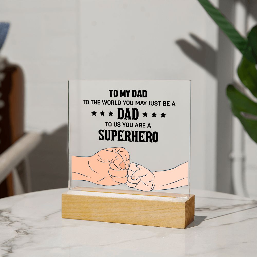 SuperHero Dad Acrylic Plaque