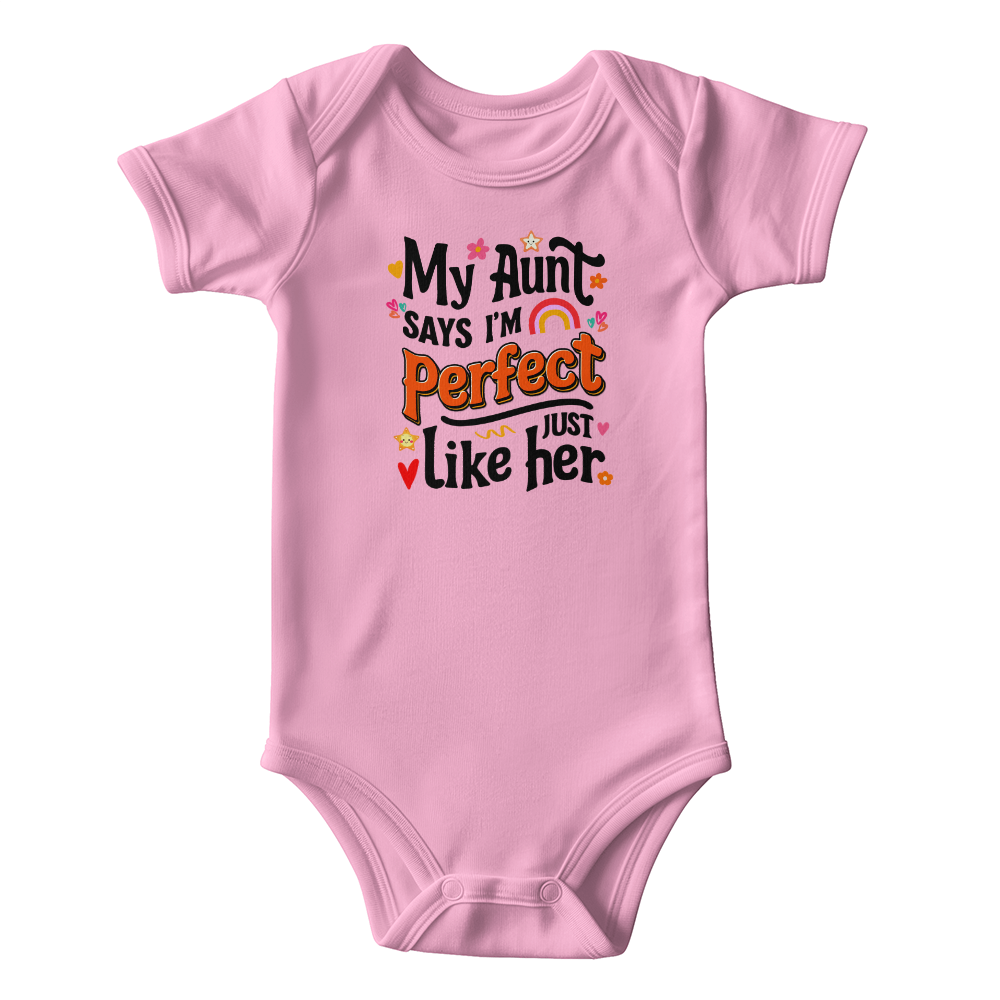 Perfect Like Aunt Bodysuit