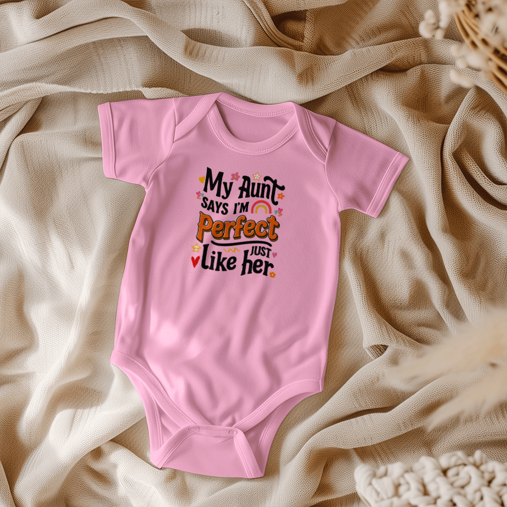 Perfect Like Aunt Bodysuit