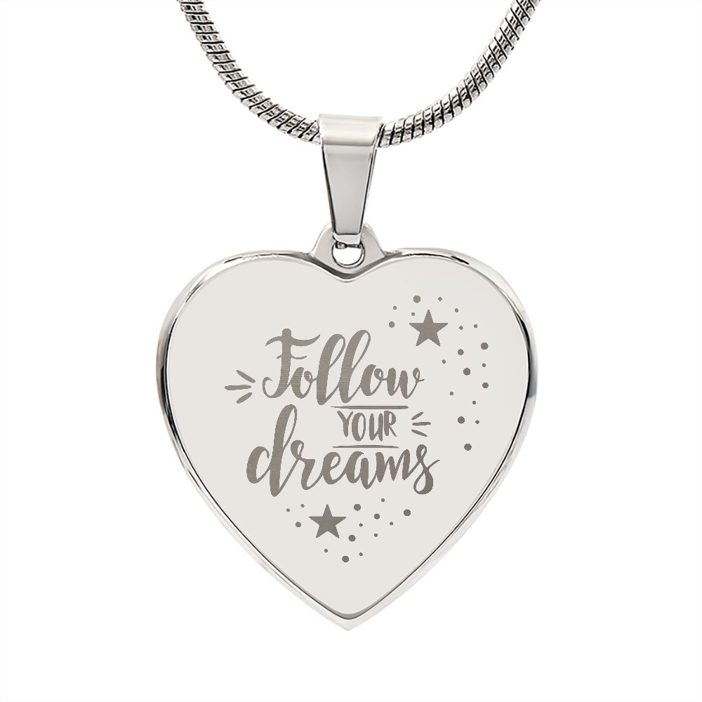 Follow Your Dreams Necklace