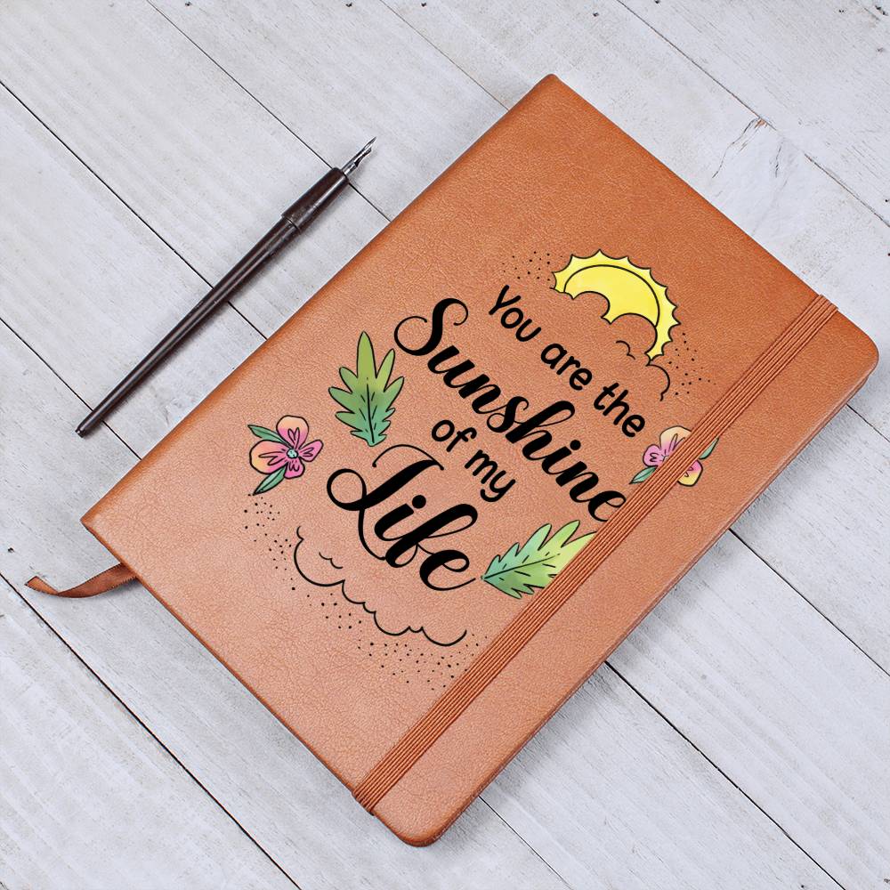 You are the Sunshine of my life Journal