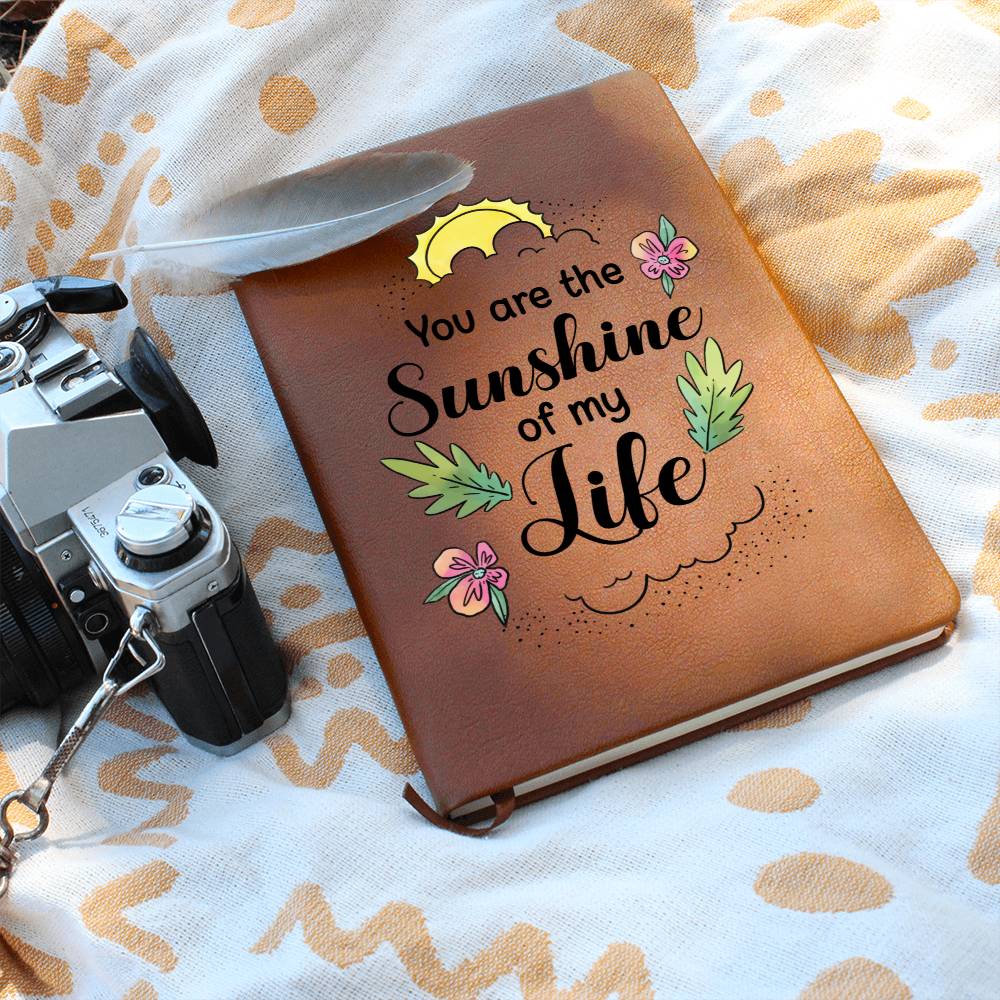 You are the Sunshine of my life Journal