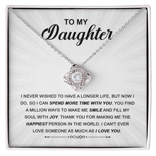 Daughter- Spend More Time Love Knot Necklace