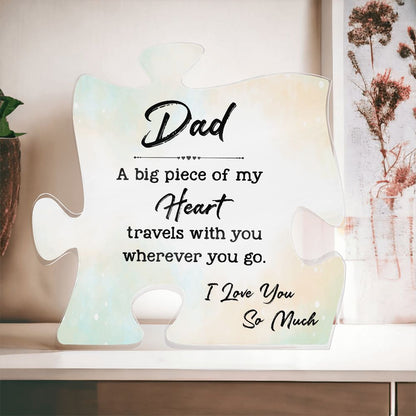 Dad- A Piece of my Heart Plaque