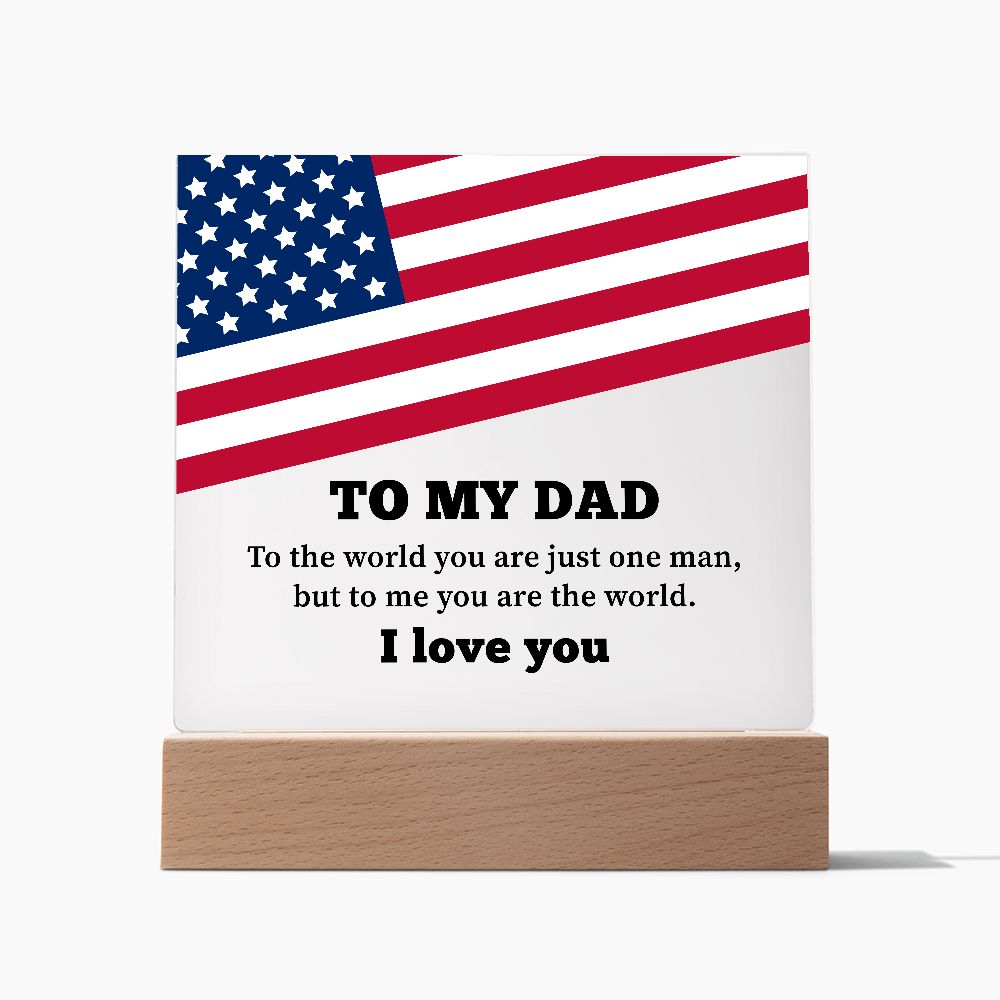 Dad You are the World Plaque