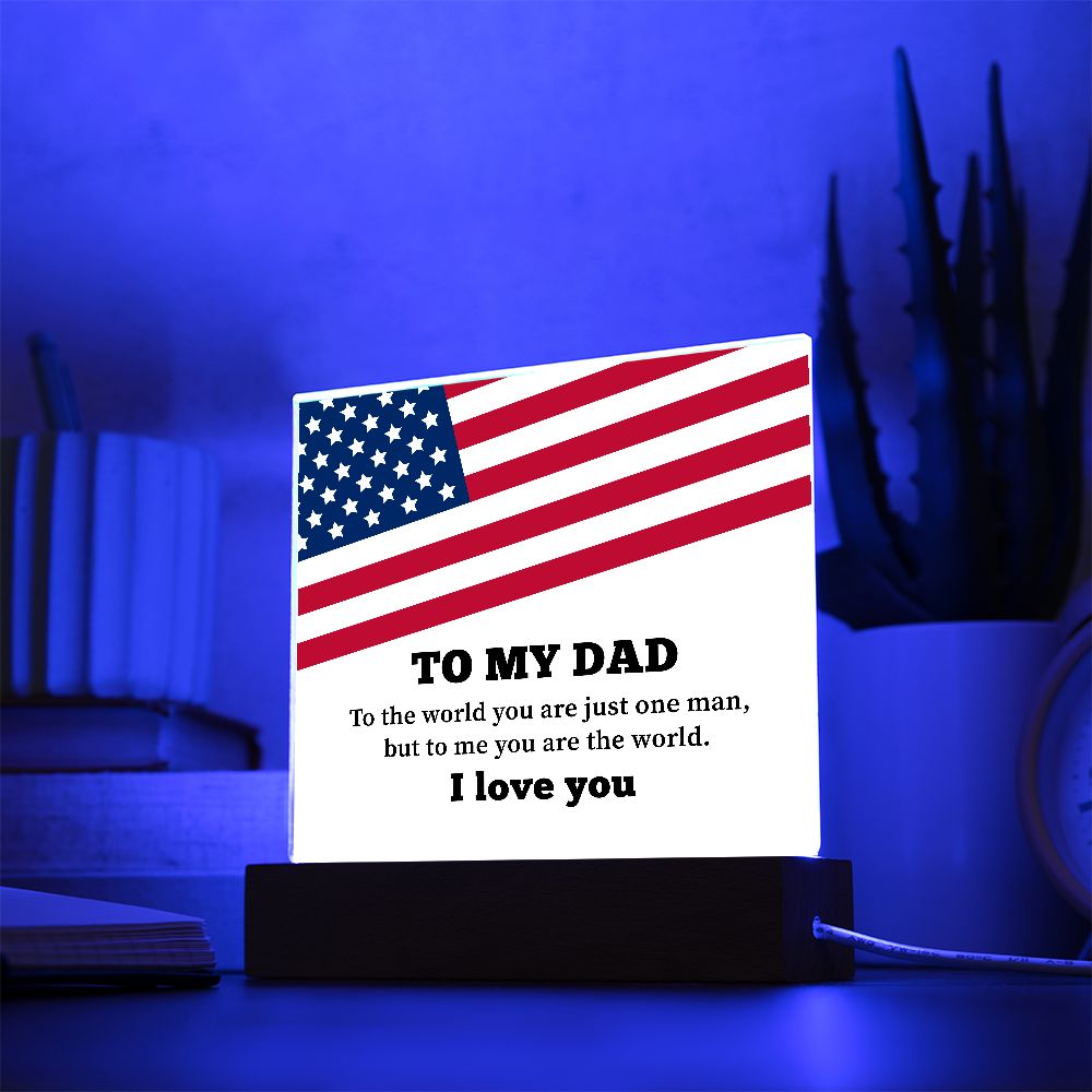 Dad You are the World Plaque