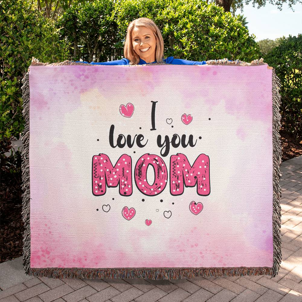 I love you Mom Heirloom Blanket