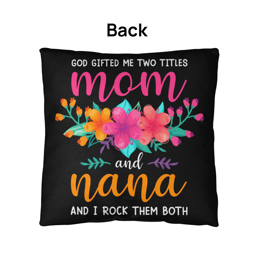 Mom-Nana Pillow