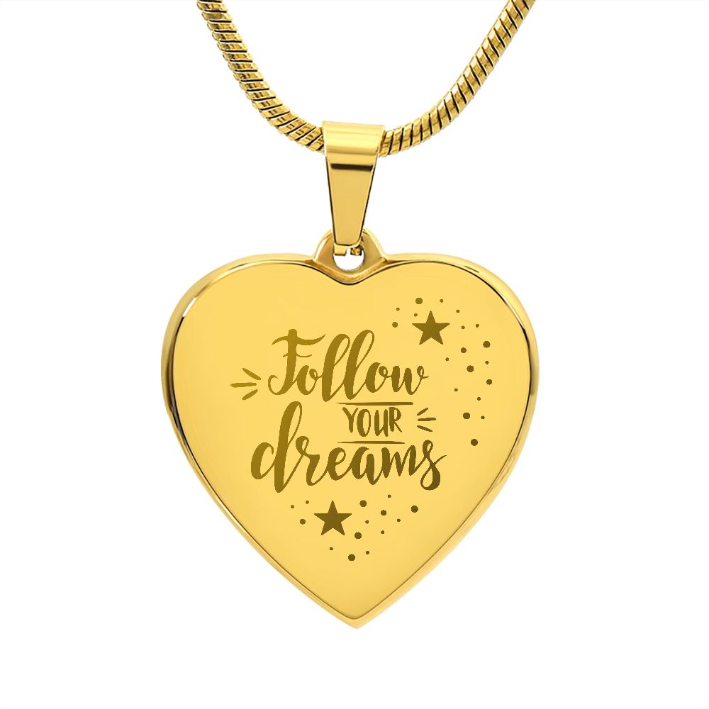 Follow Your Dreams Necklace